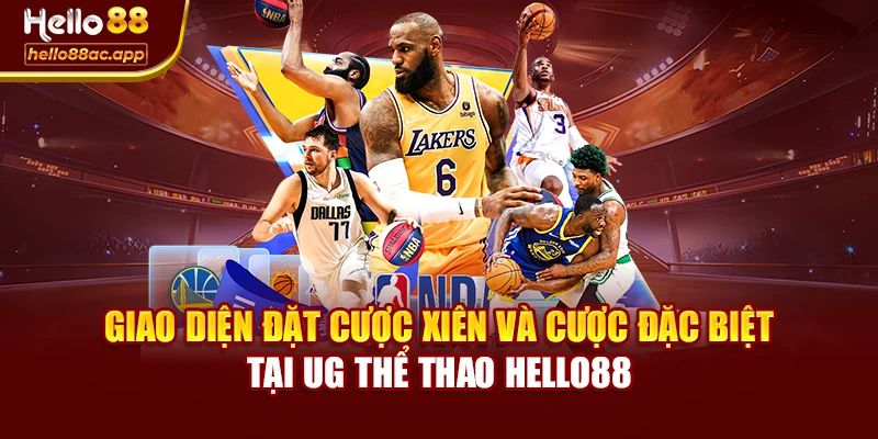 Giao diện đặt cược xiên và cược đặc biệt tại UG Thể Thao Hello88