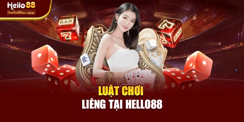 Luật chơi Liêng tại Hello88